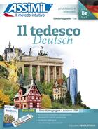 Couverture du livre « Il tedesco deutsch ; principianti & intermedi ; B2 » de Maria Roemer et Manuela Benetton aux éditions Assimil