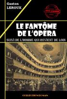 Couverture du livre « Le fantôme de l'opéra » de Gaston Leroux aux éditions Ink Book