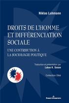 Couverture du livre « Droits de l'homme et différenciation sociale : une contribution à la sociologie politique » de Niklas Luhmann aux éditions Hermann