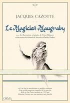 Couverture du livre « Le Magicien Maugraby » de Jacques Cazotte aux éditions L'orma