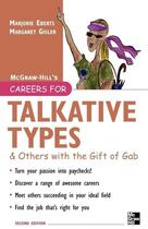 Couverture du livre « Careers for talkative types and others with the gift of gab, 2nd ed. » de Eberts Marjorie aux éditions Mcgraw-hill Education