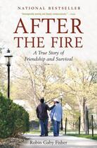 Couverture du livre « After the Fire » de Fisher Robin Gaby aux éditions Little Brown And Company