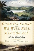 Couverture du livre « Come on shore and we will kill and eat you all » de Thompson Christina aux éditions Editions Racine