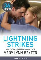 Couverture du livre « Lightning Strikes Part 2 (36 Hours - Book 2) » de Mary Lynn Baxter aux éditions Mills & Boon Series
