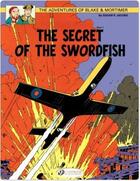 Couverture du livre « Blake et Mortimer t.15 : the secret of the swordfish t.1 » de Edgar Pierre Jacobs aux éditions Cinebook