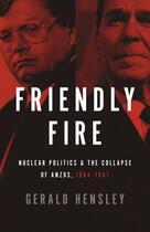 Couverture du livre « Friendly Fire » de Hensley Gerald aux éditions Auckland University Press