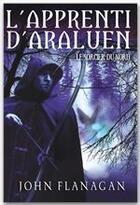 Couverture du livre « L'apprenti d'Araluen t.5 ; le sorcier du Nord » de Flanagan-J aux éditions Hachette Romans