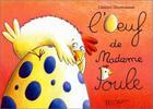 Couverture du livre « L'oeuf de madame poule » de Christel Desmoinaux aux éditions Le Livre De Poche Jeunesse