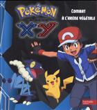 Couverture du livre « Pokémon - la série XY ; combat à l'arène végétale ! » de  aux éditions Hachette Jeunesse