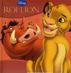 Couverture du livre « Le Roi Lion » de Disney aux éditions Disney Hachette