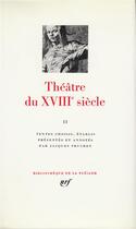 Couverture du livre « Théâtre du XVIII siècle t.2 : 1756-1799 » de  aux éditions Gallimard