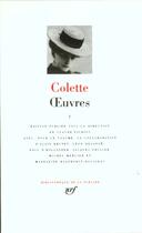 Couverture du livre « Oeuvres Tome 1 » de Colette aux éditions Gallimard