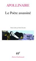 Couverture du livre « Le poète assassiné » de Guillaume Apollinaire aux éditions Gallimard