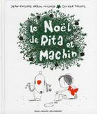 Couverture du livre « Le Noël de Rita et Machin » de Arrou-Vignod/Tallec aux éditions Gallimard-jeunesse