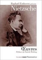 Couverture du livre « Oeuvres » de Friedrich Nietzsche aux éditions Flammarion