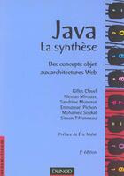 Couverture du livre « Java La Synthese ; Des Concepts Objets Aux Architectures Web ; 3e Edition » de Mirouze et Clavel aux éditions Dunod