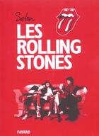 Couverture du livre « Selon Les Rolling Stones » de Rolling Stones aux éditions Fayard