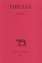 Couverture du livre « Élégies » de Tibulle aux éditions Belles Lettres