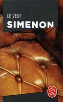 Couverture du livre « Le veuf » de Georges Simenon aux éditions Le Livre De Poche