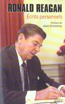 Couverture du livre « Ronald reagan ; ecrits personnels » de Ronald Reagan aux éditions Rocher