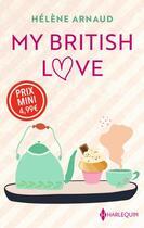 Couverture du livre « My British love » de Helene Arnaud aux éditions Harlequin