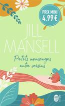 Couverture du livre « Petits mensonges entre voisins » de Jill Mansell aux éditions J'ai Lu
