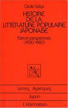 Couverture du livre « Histoire de la littérature japonaise : (1900-1980) » de Cécile Sakai aux éditions Editions L'harmattan