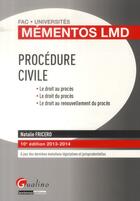 Couverture du livre « Mementos lmd - procedure civile, 10eme edition » de Natalie Fricero aux éditions Gualino