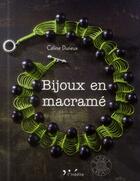 Couverture du livre « Bijoux en macramé » de Celine Durieux aux éditions L'inedite