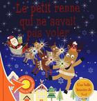 Couverture du livre « Le petit renne qui ne savait pas voler » de  aux éditions Cyel Jeunesse