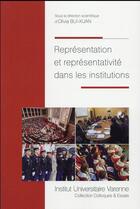 Couverture du livre « Représentation et représentativité dans les institutions » de Bui-Xuan/Olivia aux éditions Institut Universitaire Varenne