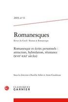 Couverture du livre « Romanesques 2019 revue du cercll / roman & romanesque, n 11 - romanesque et - romanesque et ecri » de  aux éditions Classiques Garnier