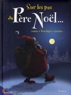 Couverture du livre « Sur les pas du pere noel... » de Bremaud/Machon/Leduc aux éditions Hemma