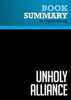 Couverture du livre « Summary: Unholy Alliance : Review and Analysis of David Horowitz's Book » de Businessnews Publish aux éditions Political Book Summaries