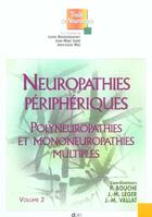 Couverture du livre « Neuropathies peripherique volume 2 » de Douin aux éditions Doin