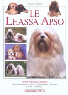 Couverture du livre « Le lhassa apso » de Alain Fournier aux éditions De Vecchi