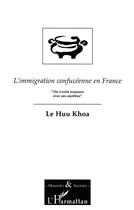 Couverture du livre « L'IMMIGRATION CONFUCÉENNE EN FRANCE : 