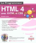 Couverture du livre « Html 4 avec xhtml et css » de Elizabeth Castro aux éditions Pearson