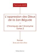 Couverture du livre « Chroniques De L'Anonyme Tome 2 » de Azais aux éditions Benevent