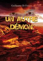 Couverture du livre « Un autre démon » de Guillaume Di Folco aux éditions Benevent