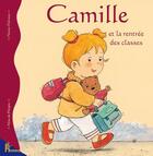 Couverture du livre « Camille et la rentrée des classes » de Aline De Petigny aux éditions Hemma