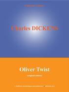 Couverture du livre « Oliver Twist » de Charles Dickens aux éditions Edition Numerique Europeenne