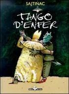 Couverture du livre « Tango d'enfer » de Borislaw Sajtinac aux éditions De La Tour