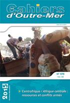 Couverture du livre « Centrafrique / Afrique centrale : ressources et conflits armés » de  aux éditions Pu De Bordeaux
