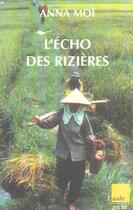 Couverture du livre « L'echo des rizieres » de Anna Moi aux éditions Editions De L'aube