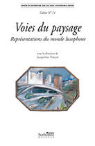 Couverture du livre « Voies du paysage ; représentations du monde lusophone » de Jacqueline Penjon aux éditions Presses De La Sorbonne Nouvelle
