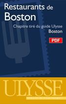 Couverture du livre « Restaurants de Boston » de  aux éditions Ulysse