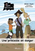 Couverture du livre « Sam Barracuda Tome 2 : Une princesse en danger » de Olivier Dupin et Maxime Lesimple aux éditions Adabam