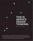 Couverture du livre « This is service design thinking (paperback) » de Stickdorn Marc aux éditions Bis Publishers