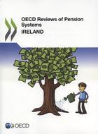 Couverture du livre « OECD Reviews of Pension Systems : Ireland » de Ocde aux éditions Ocde